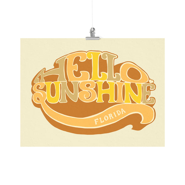 Hello Sunshine Florida Cream Poster